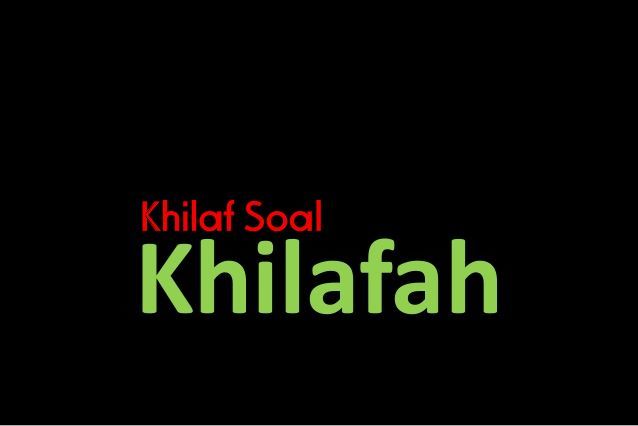 Khilafah Memang Ajaran Islam, tapi..