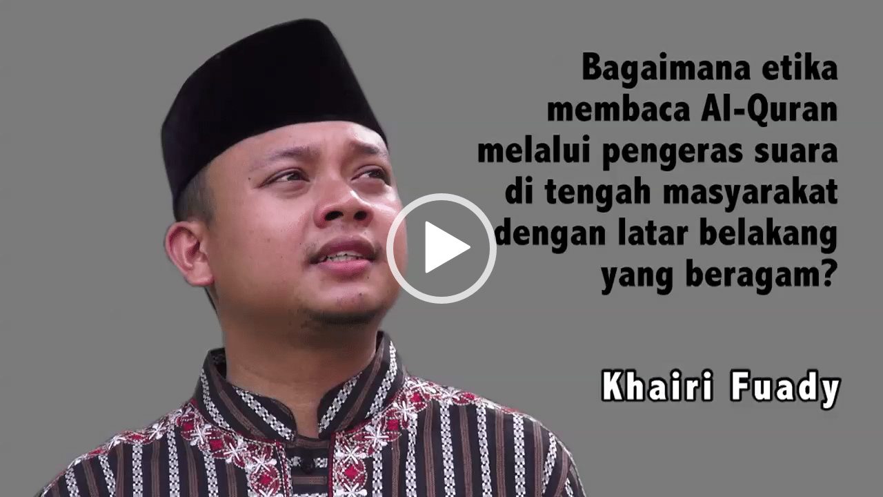 Etika Islam dan Pengeras Suara