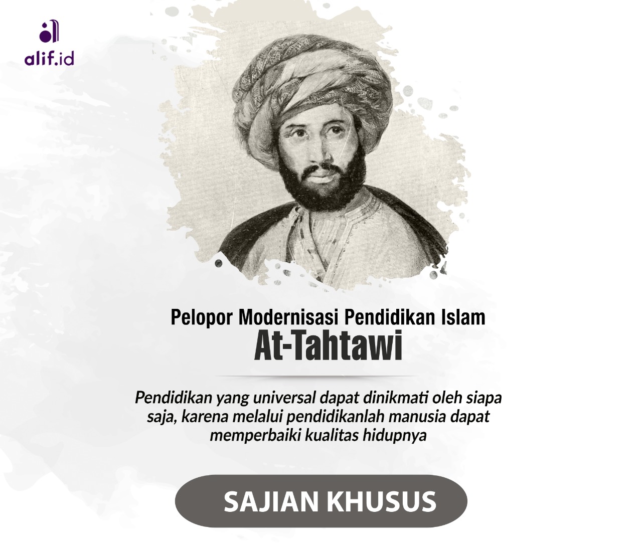 Pelopor Modernisasi Pendidikan Islam (1):  At-Tahtawi