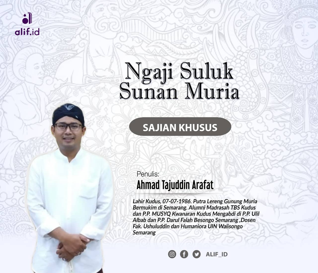 Sajian Khusus: Ngaji Suluk Sunan Muria