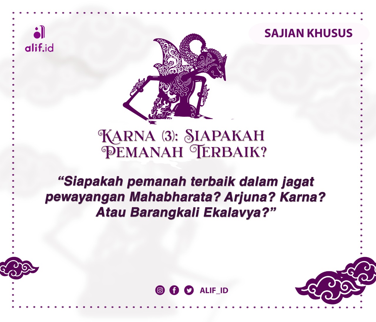 Karna (3): Siapakah Pemanah Terbaik?