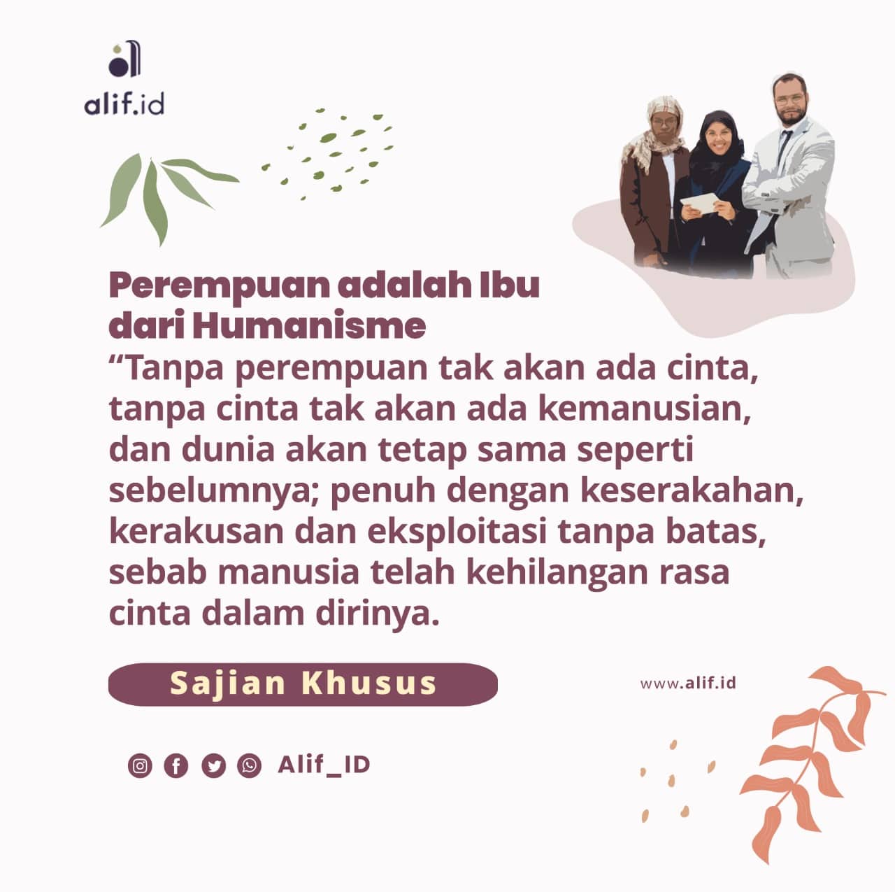 Perempuan dalam Perspektif Islam dan Psikoanalisis (3): Perempuan adalah Ibu dari Humanisme