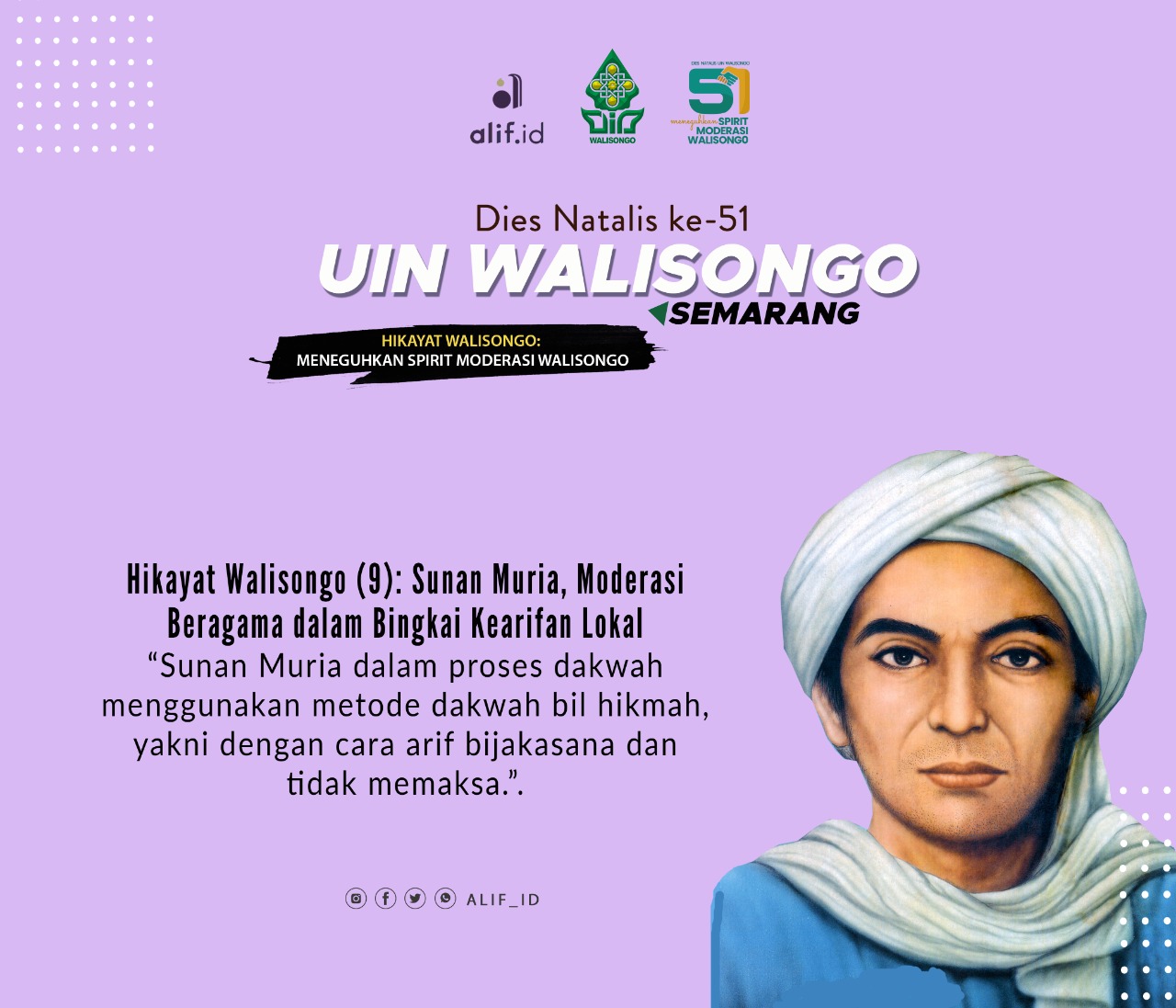 Hikayat Walisongo (9): Dakwah Moderat Sunan Muria melalui Kesenian dan Kearifan Lokal