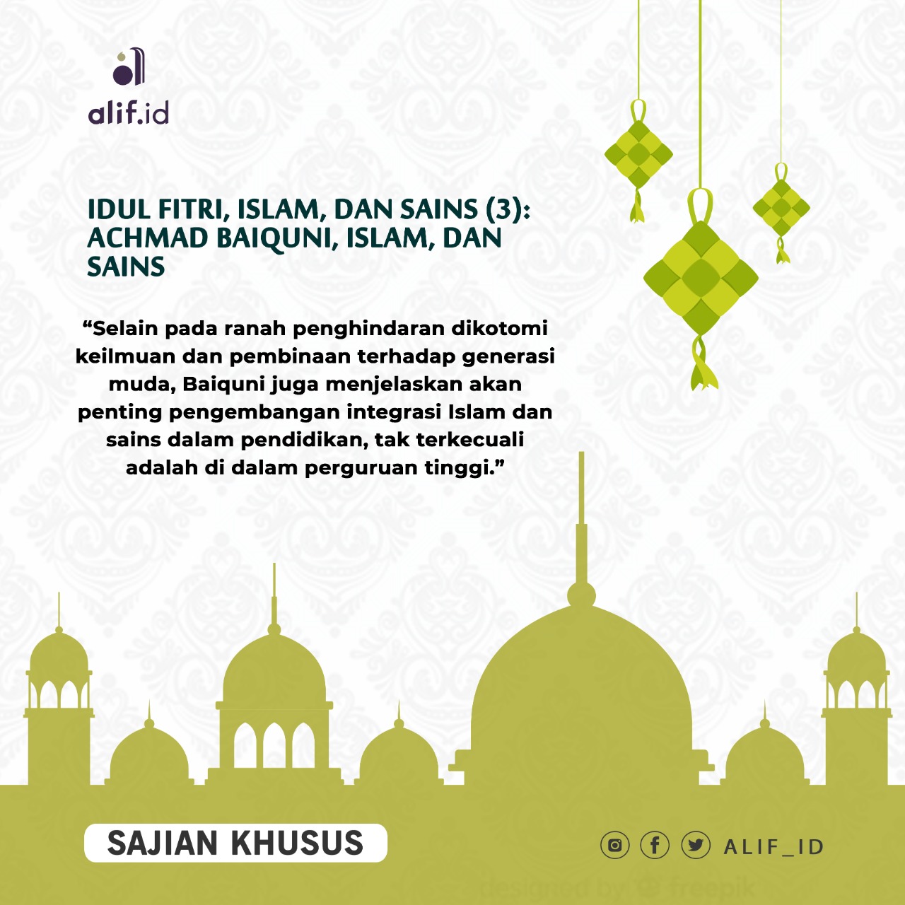 Idul Fitri, Islam, dan Sains (3): Achmad Baiquni, Islam, dan Sains