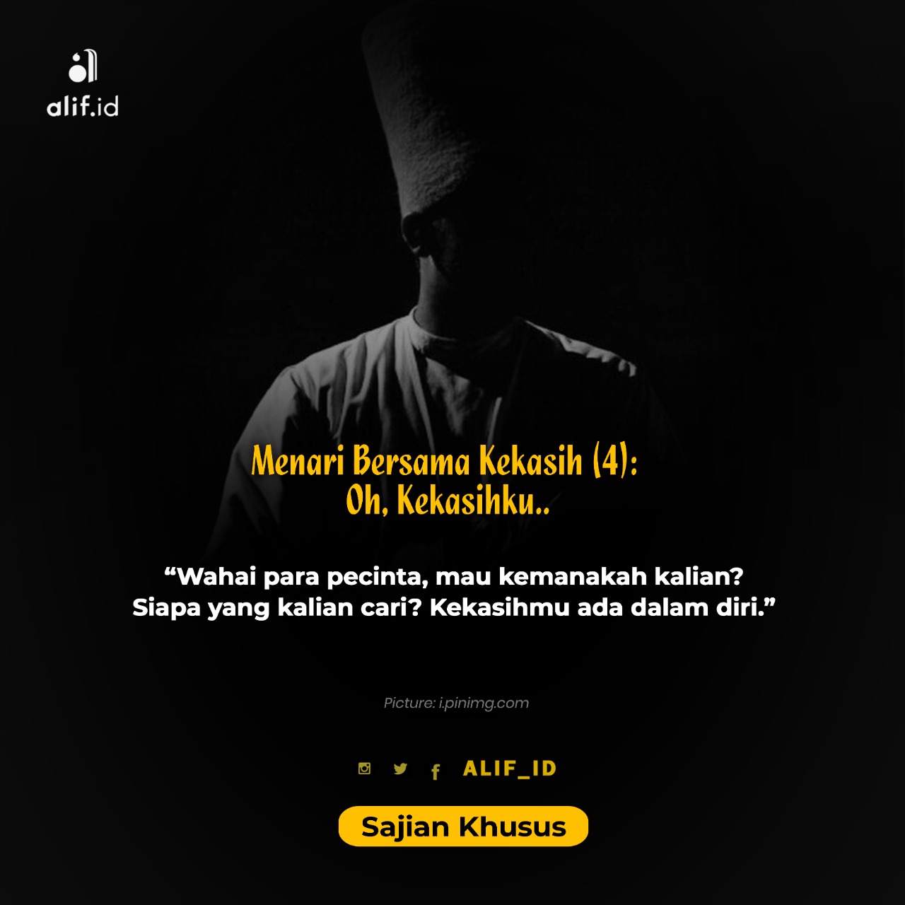 Menari Bersama Kekasih (4): Oh, Kekasihku..
