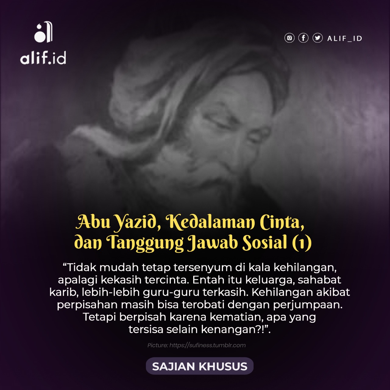 Abu Yazid, Kedalaman Cinta, dan Tanggung Jawab Sosial (2)
