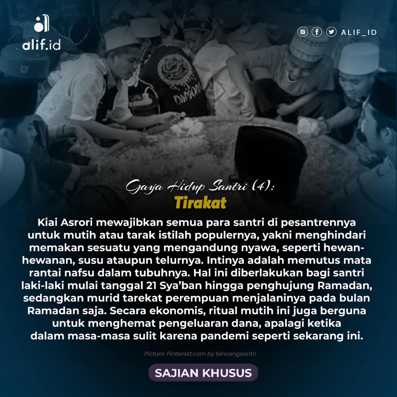 Gaya Hidup Santri (4): Tirakat