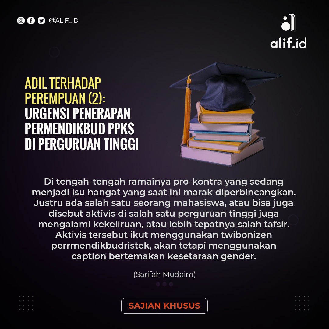 Adil Terhadap Perempuan (2): Urgensi Penerapan Permendikbud PPKS di Perguruan Tinggi