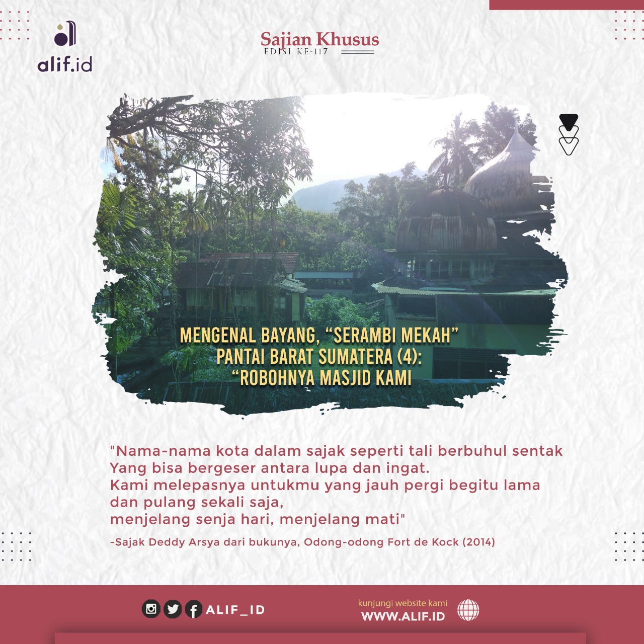 Mengenal Bayang, “Serambi Mekah” Pantai Barat Sumatera (4): Robohnya Masjid Kami
