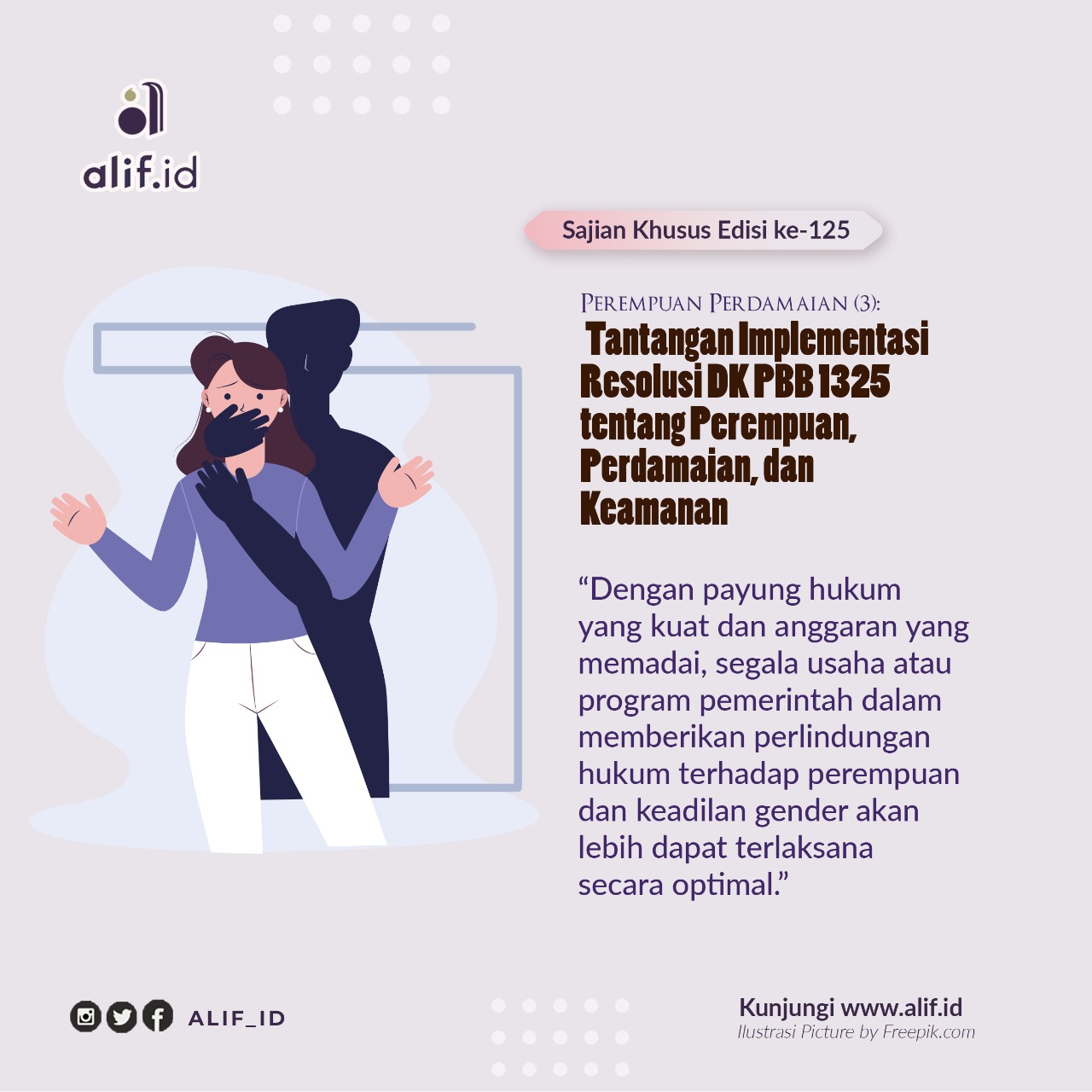 Perempuan Perdamaian (3): Tantangan Implementasi Resolusi DK PBB 1325 tentang Perempuan, Perdamaian, dan Keamanan