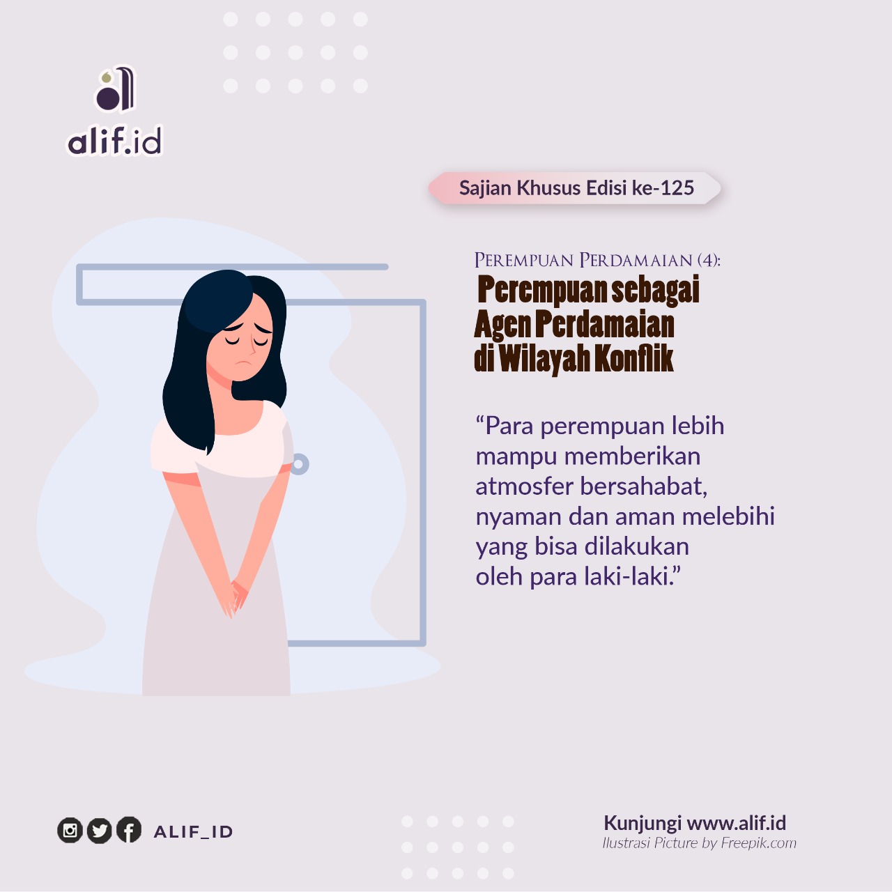 Perempuan Perdamaian (4): Perempuan sebagai Agen Perdamaian di Wilayah Konflik