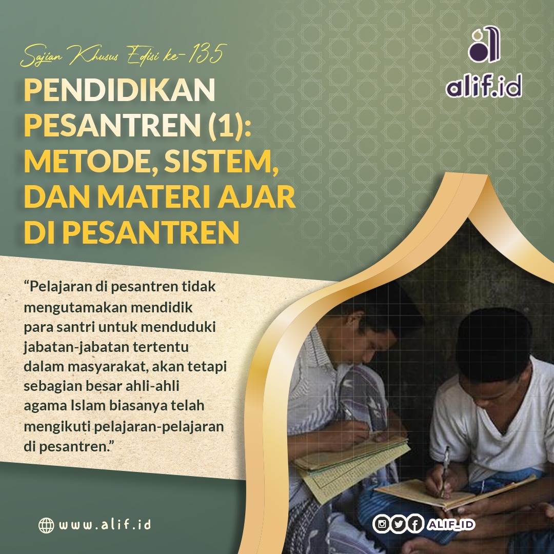 Pendidikan Pesantren (1): Metode, Sistem, dan Materi Ajar di Pesantren