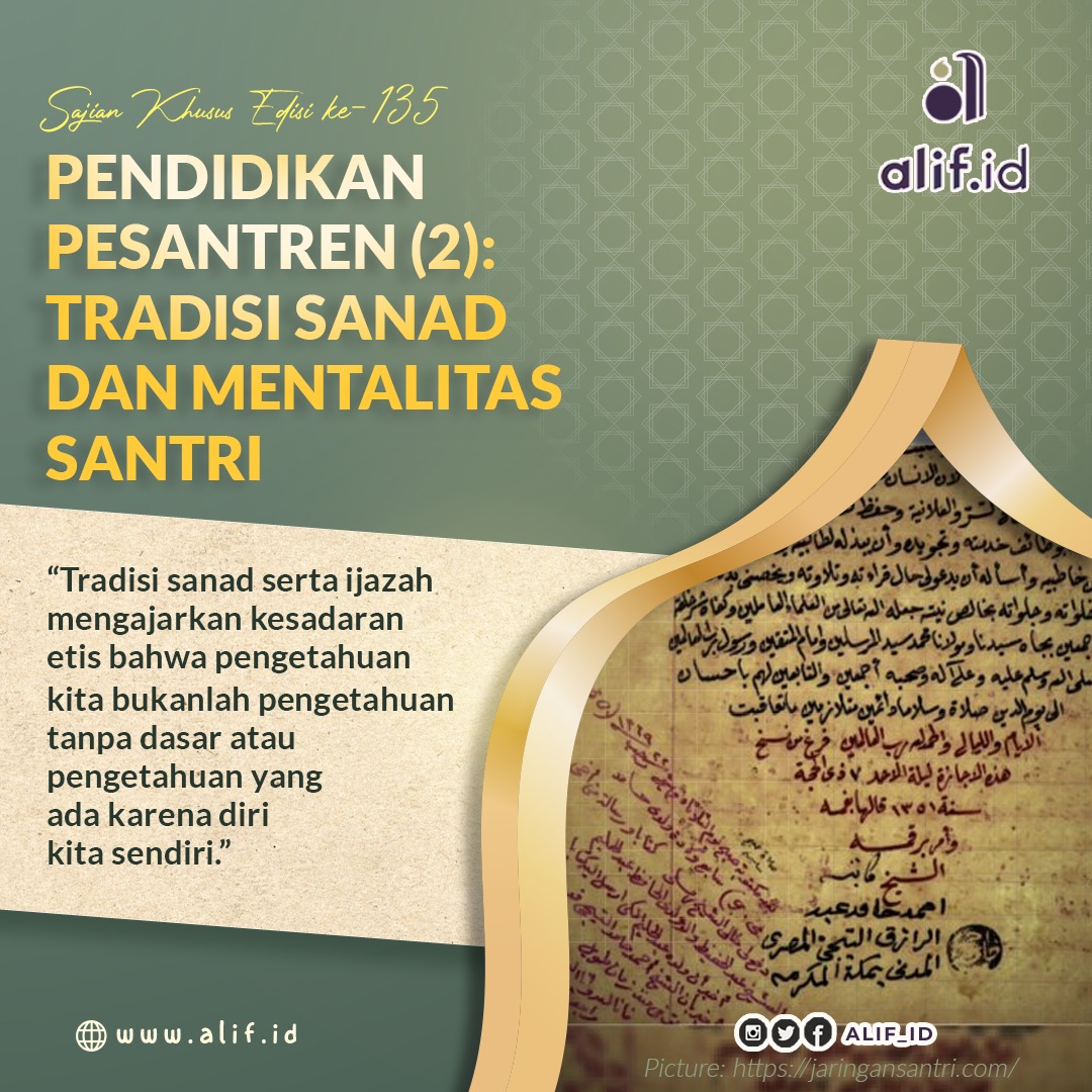 Pendidikan Pesantren (2): Tradisi Sanad dan Mentalitas Santri