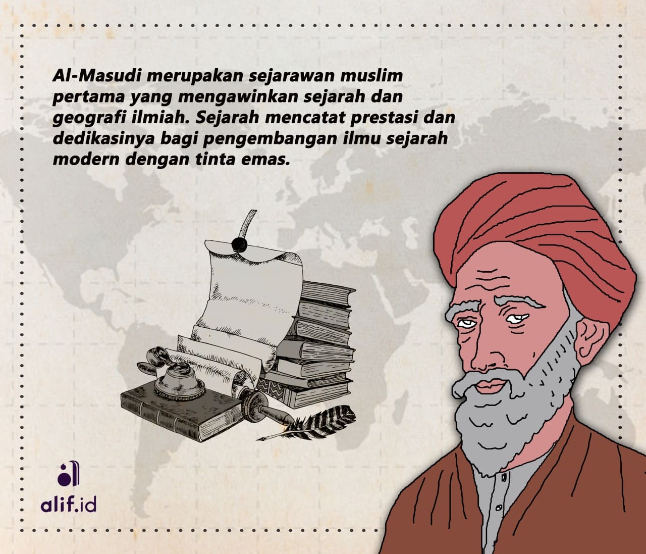 Ilmuwan Besar dalam Dunia Islam (10): Al-Mas'udi, Sejarawan dan Ahli Geografi