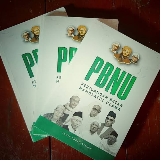 Catatan Yahya Cholil Staquf: PBNU, Perjuangan Besar Nahdlatul Ulama
