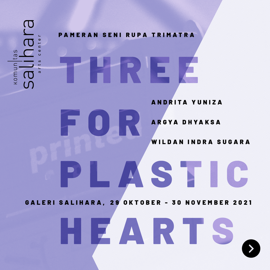 Komunitas Salihara Gelar Pameran Seni Rupa dengan Tema Three for Plastic Hearts