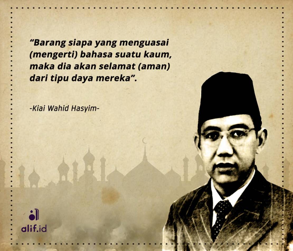 Ilmuwan Besar Dalam Dunia Islam (8): KH. A. Wahid Hasyim, Inisiator ...