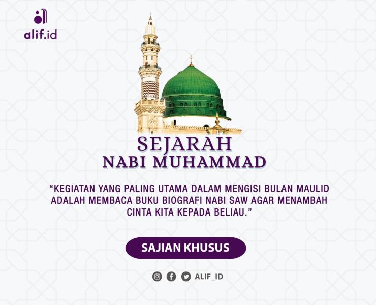 Tarikh Wafat Nabi Muhammad Kisah Nabi Muhammad SAW dari