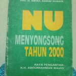 Gus Dur dan Buku NU Menyongsong Tahun 2000 2