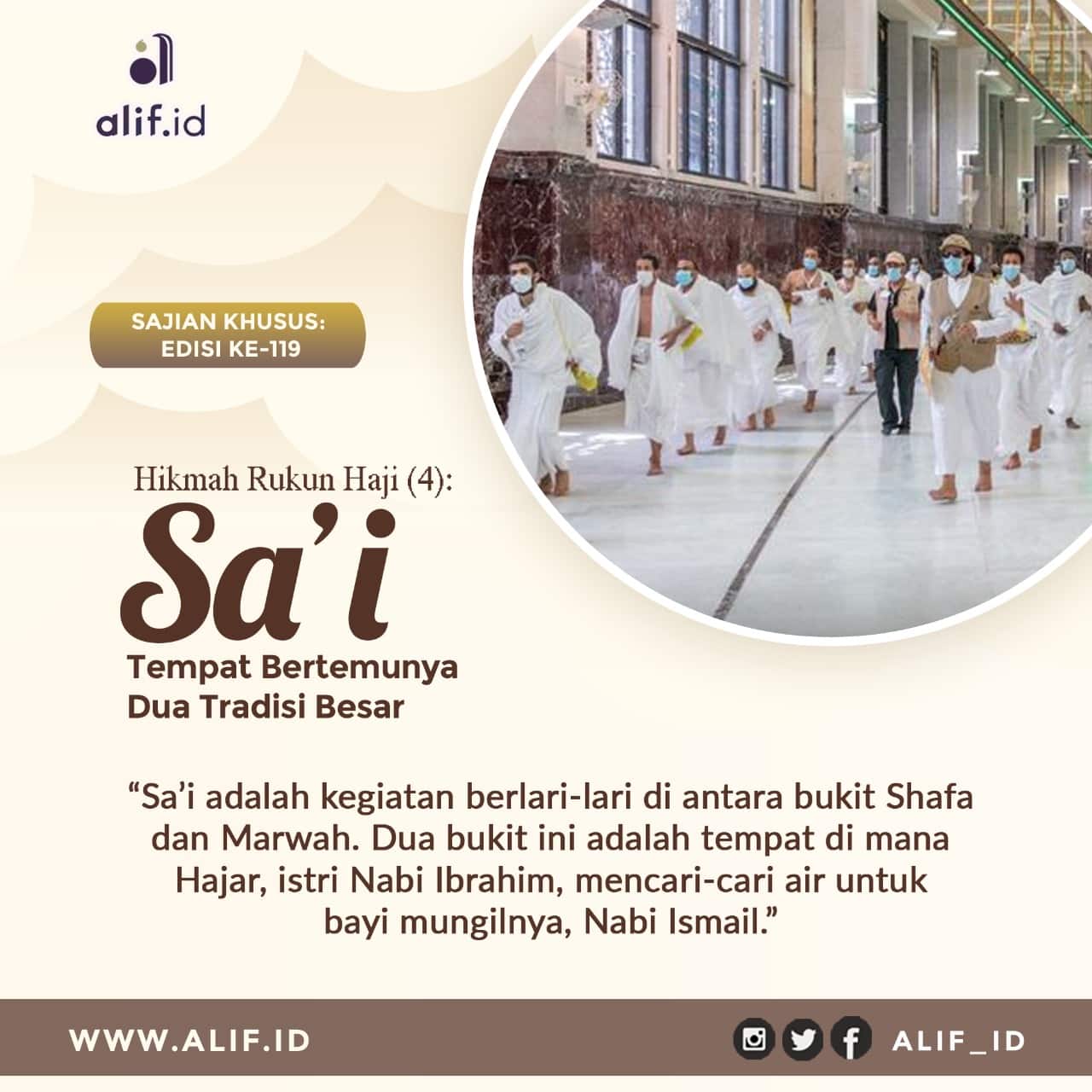 Hikmah Rukun Haji (4) Sa’i, Tempat Bertemunya Dua Tradisi Besar